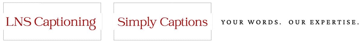 LNS Captioning, A Division of Simply Captions, LLC